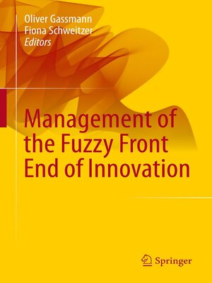 cover image of Management of the Fuzzy Front End of Innovation